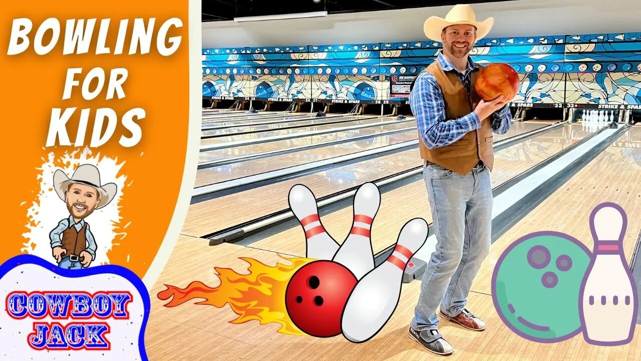 Bowling for Kids | Cowboy Jack