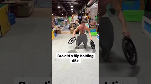 Wait a minute... Bro did a flip holding 45's #waitaminute