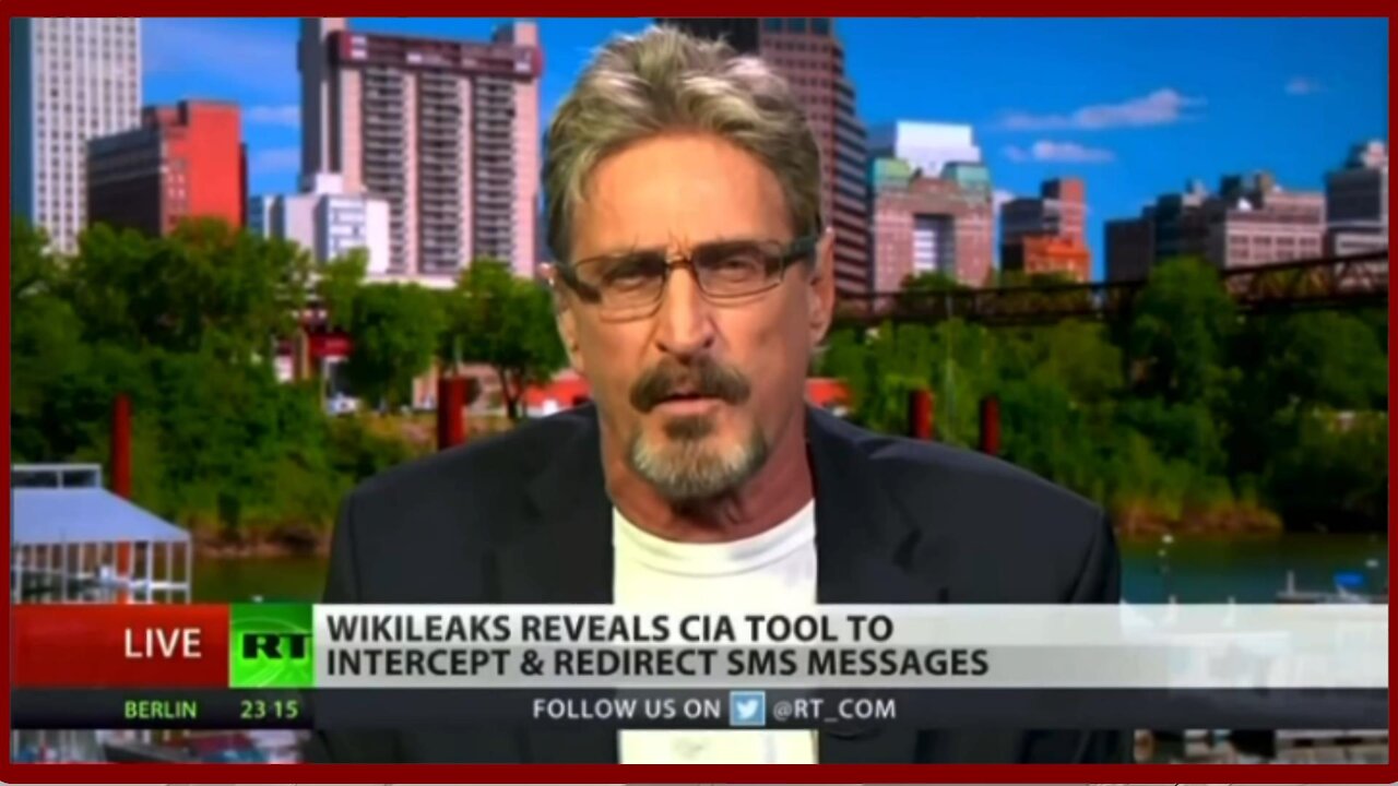 John McAfee - To Google Stop Endangering Our Humanity or I am Coming For You - 2111