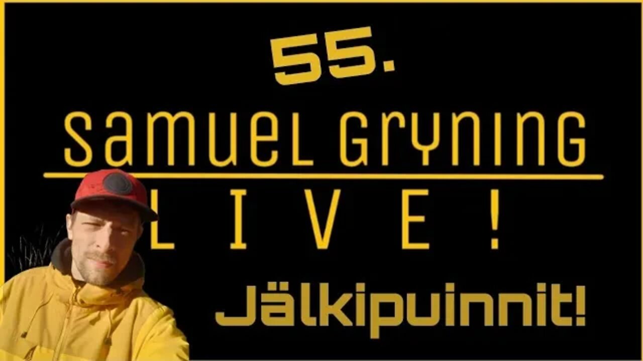 55. Samuel Gryning LIVE!