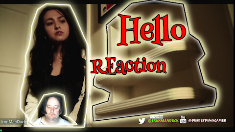 my reaction to hello