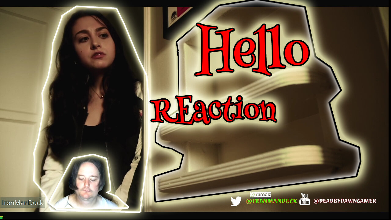 my reaction to hello