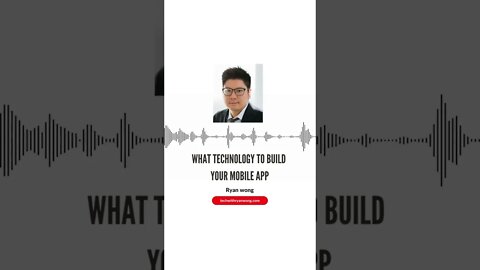What technology should I do my mobile app in?