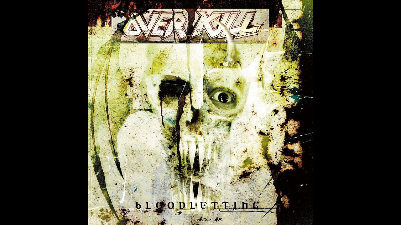 Overkill - Bloodletting