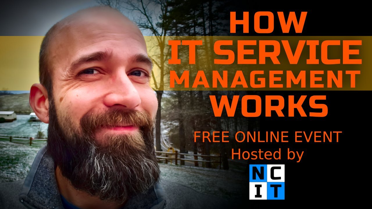 NCIT - How IT Service Management Works