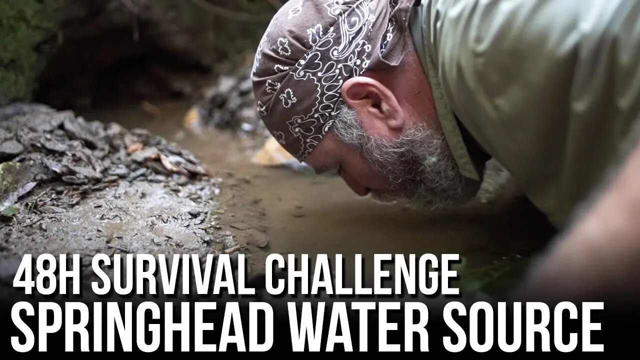 48h Survival Challenge in the Wilderness - Springhead Water Source