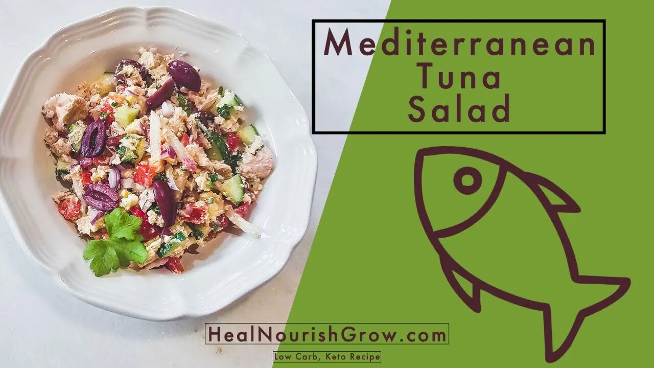 Mediterranean Tuna Salad - Low Carb Keto Recipe