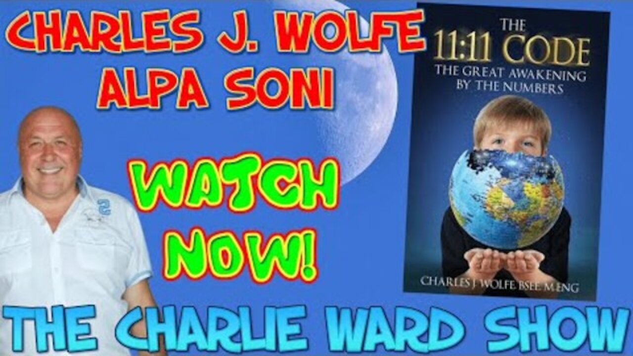 THE GREAT AWAKENING BY NUMBERS WITH CHARLES J. WOLFE, ALPA SONI & CHARLIE WARD