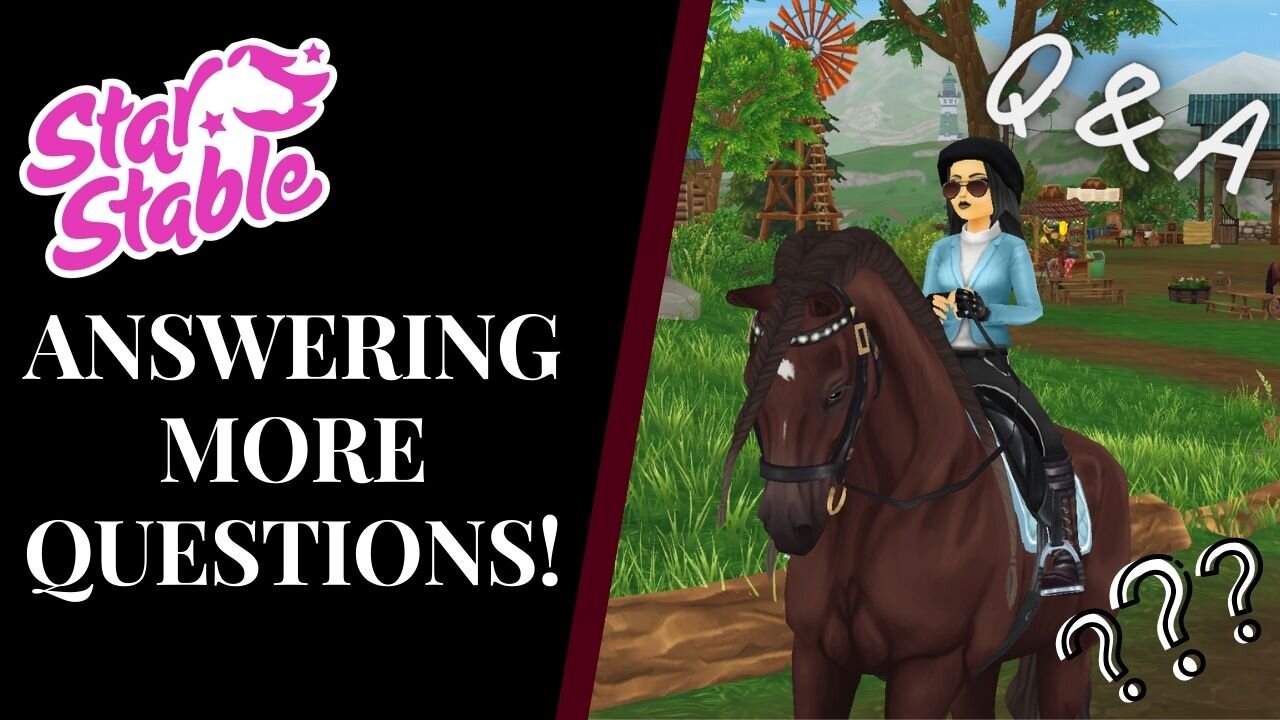 Answering More Of YOUR Questions! Star Stable Quinn Ponylord