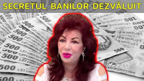 SECRETUL BANILOR DEZVĂLUIT DE CARMEN HARRA