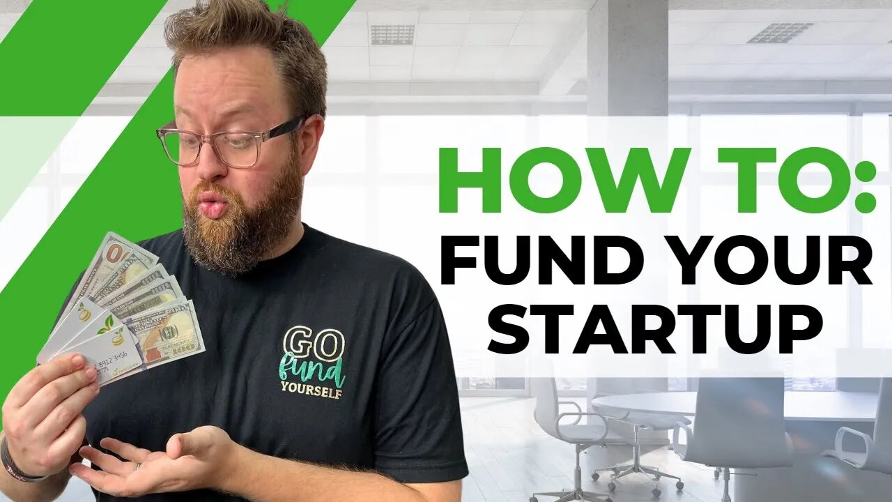 How to Fund Your Startup: Everything You Need to Know