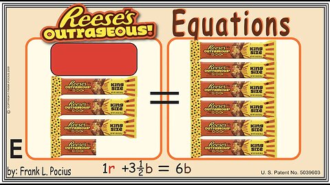 VISUAL REESES OUTRAGEOUS 1r+3.5b=6b EQUATION _ SOLVING EQUATIONS _ SOLVING WORD PROBLEMS