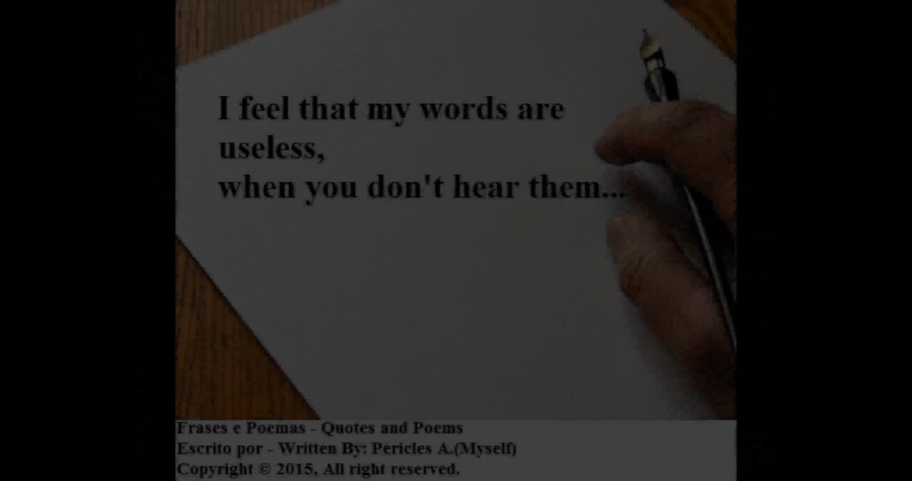 I feel my words are useless... [Quotes and Poems]