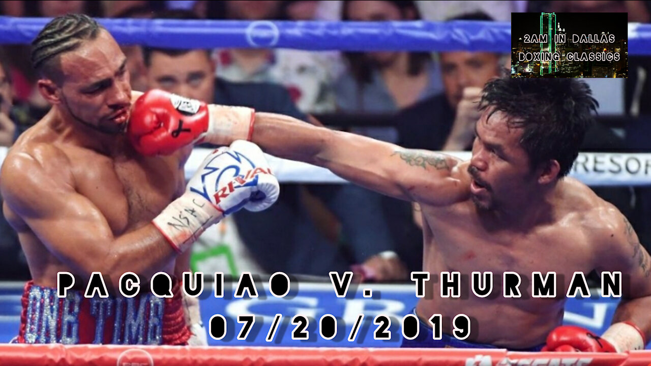 Pacquiao v. Thurman 07/20/2019