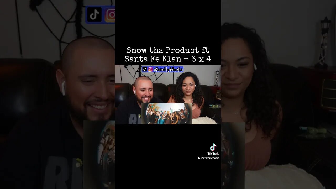 Snow Tha Product ft Santa Fe Klan - 3x4 (eFamily Reaction!) #snowthaproduct #santafeklan