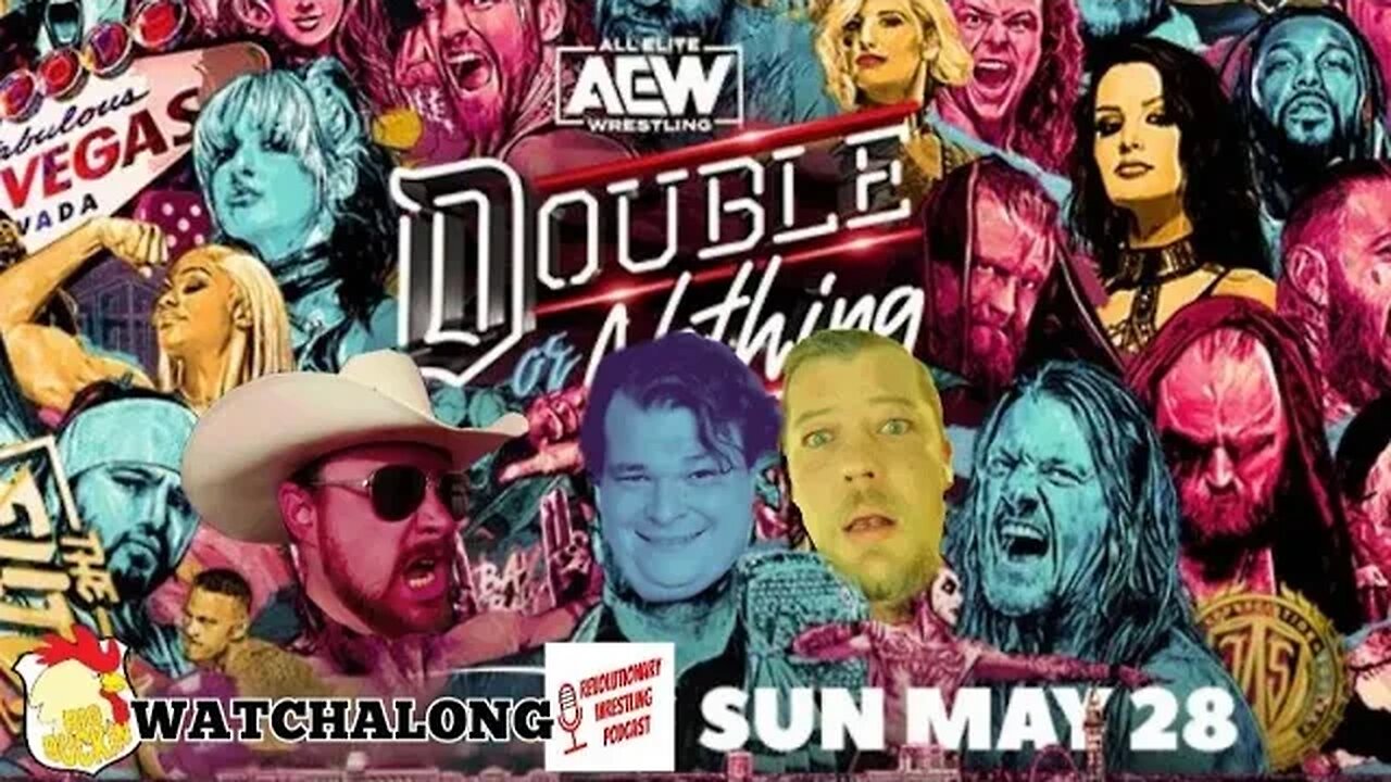 AEW DOUBLE OR NOTHING WATCHALONG