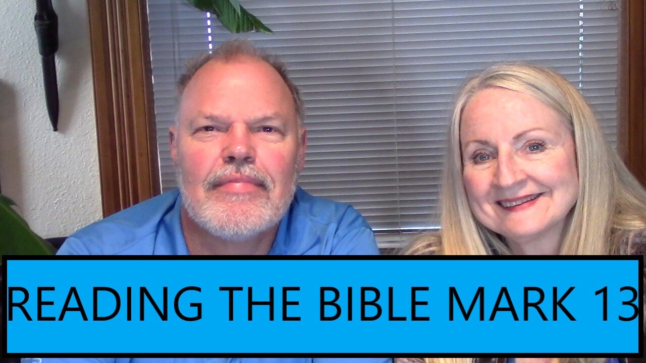 ARMAGEDDON AND THE SIGNS OF THE END OF DAYS - READING THE BIBLE THIS YEAR - MARK 13