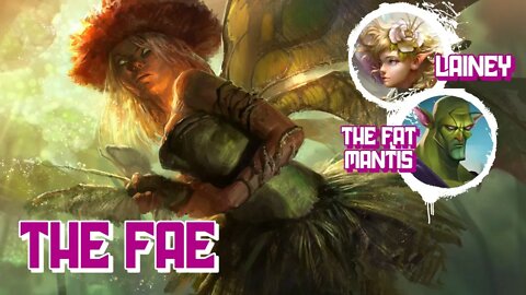 MOTHERSHIP MONDAY - The Fae