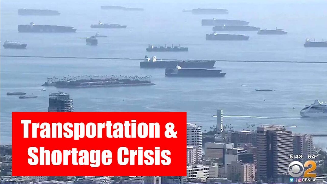 Breaking: US Facing A Shortage As Transportation Crisis Builds