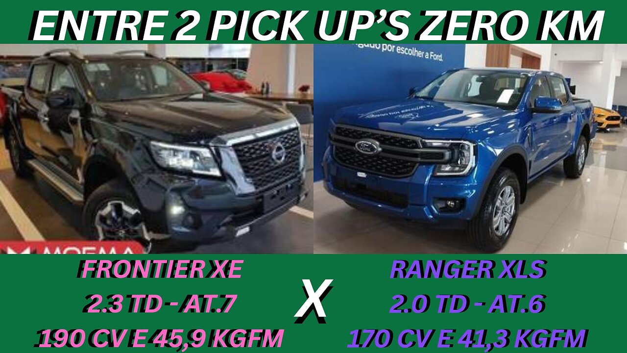 ENTRE 2 CARROS - NISSAN FRONTIER XE X FORD RANGER XLS - PICK UP'S MÉDIAS RAIZ COM CHASSI