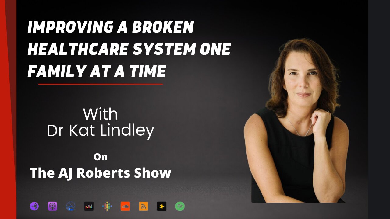 Improving a broken healthcare system one family at a time with Dr Kat Linldley