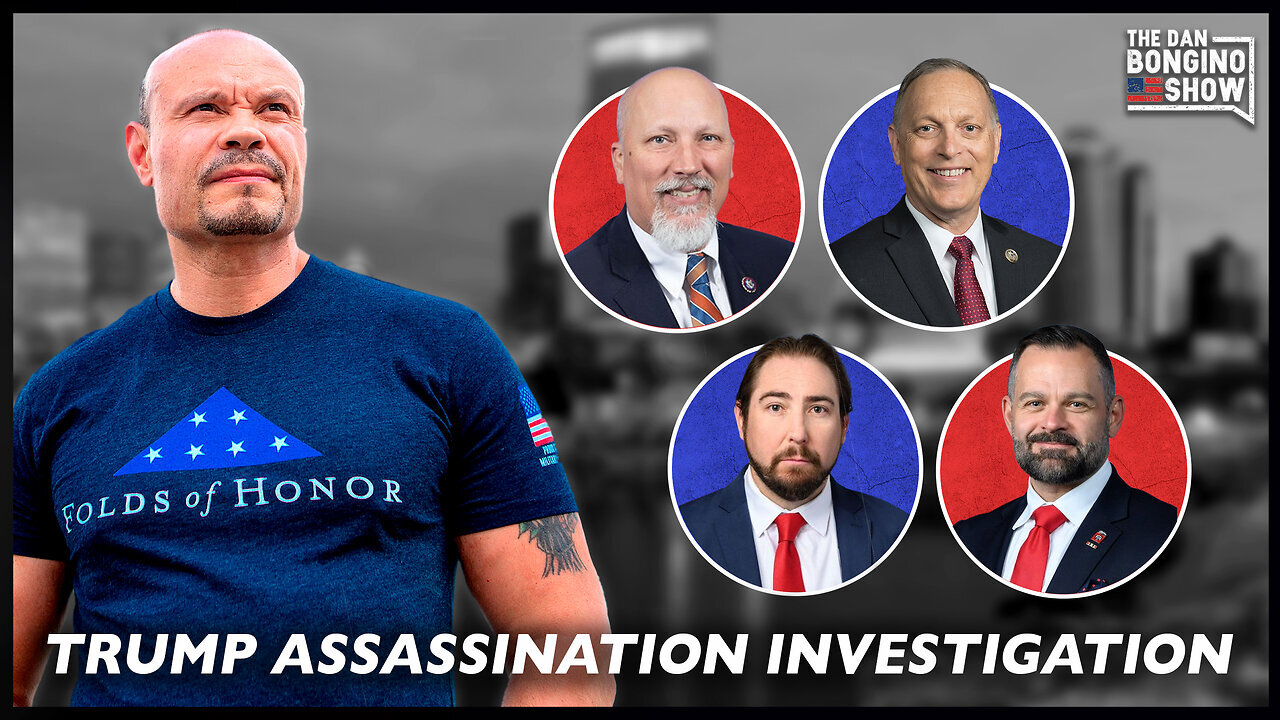 The Dan Bongino: Special Investigation Panel w/ Congressmen Roy, Crane, Biggs, and Mills - 08/26/24