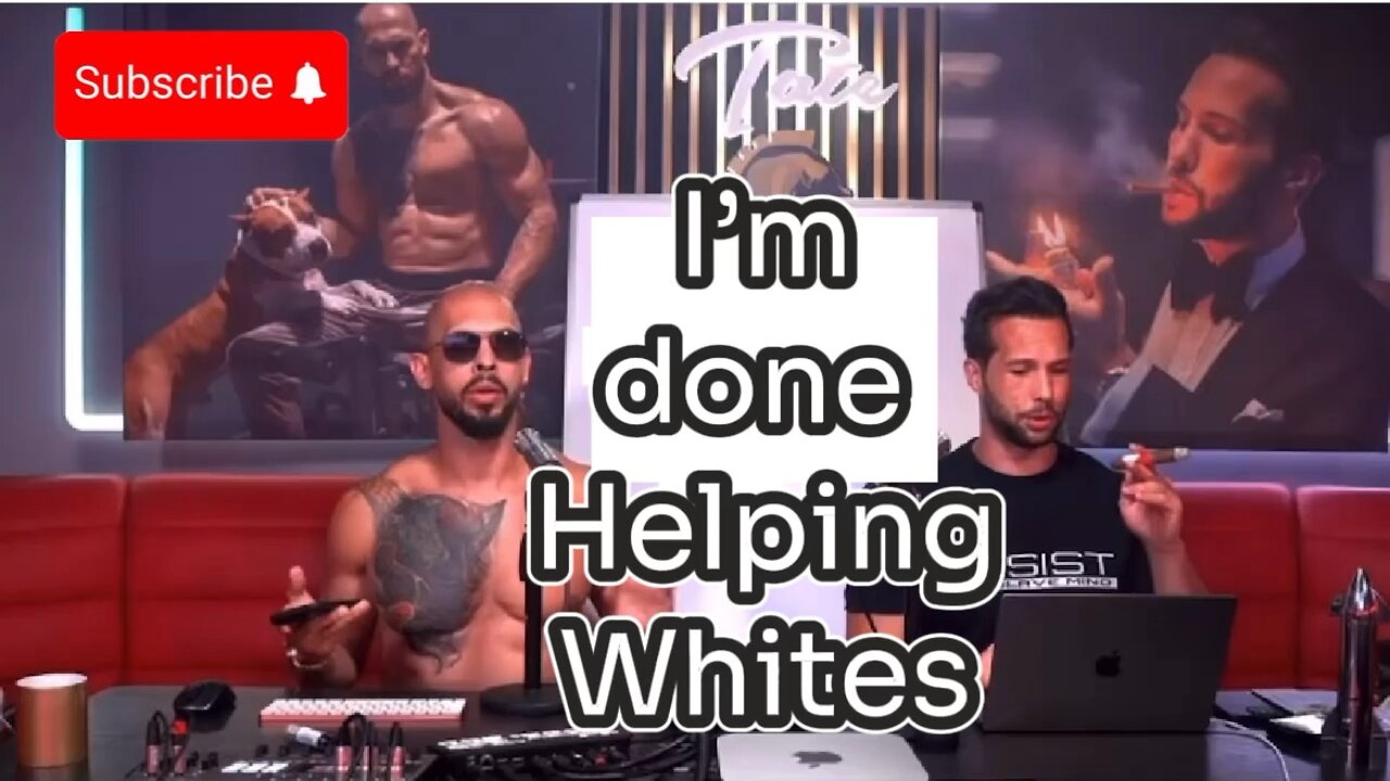 Andrew is finished Helping White People