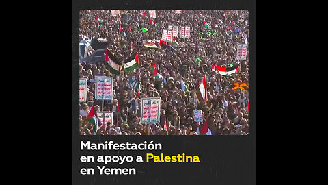 Manifestación masiva en apoyo a Palestina inunda la capital de Yemen