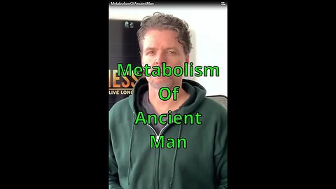 The Metabolism Of Ancient Man #shorts