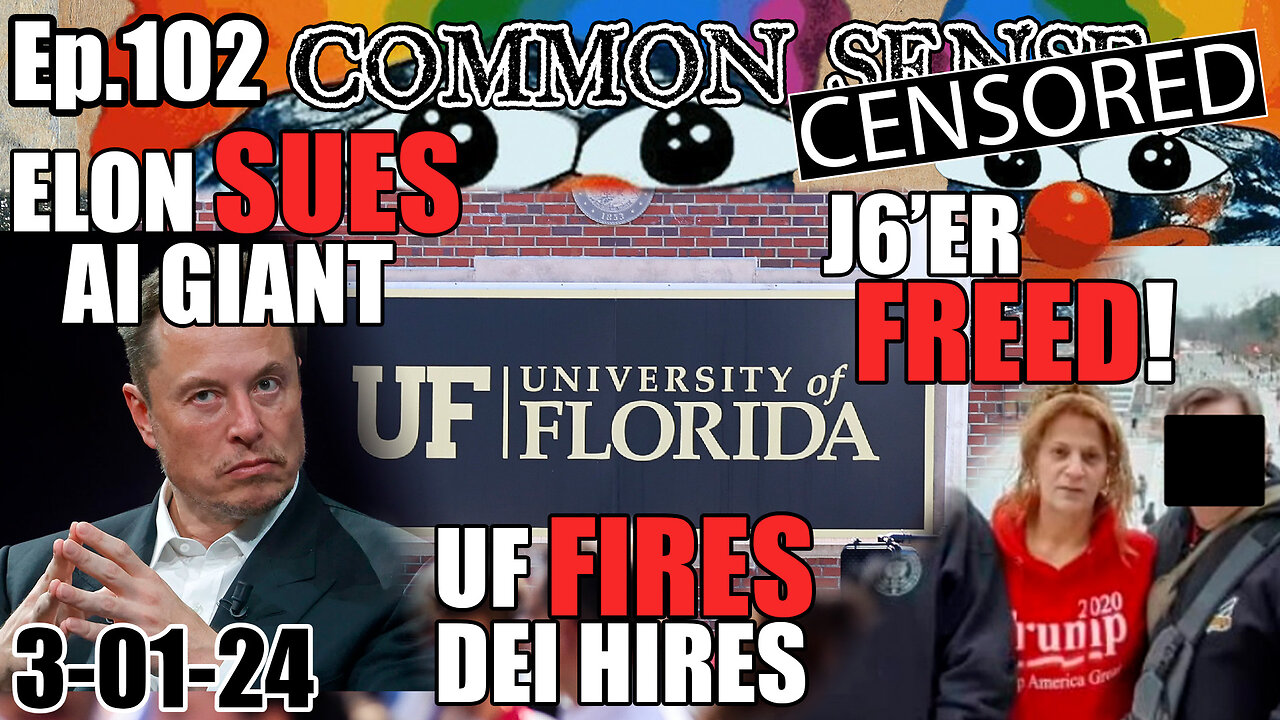 Ep.102 U OF FLORIDA FIRES DEI HIRES, Elon Sues AI Giant, Trump Suit Dropped, Texas “Wildfire” Rages