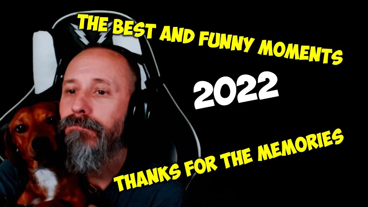 The Best and Funny Moments 2022