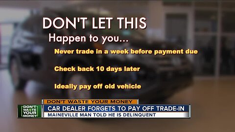 Car dealer forgets to pay off trade-in