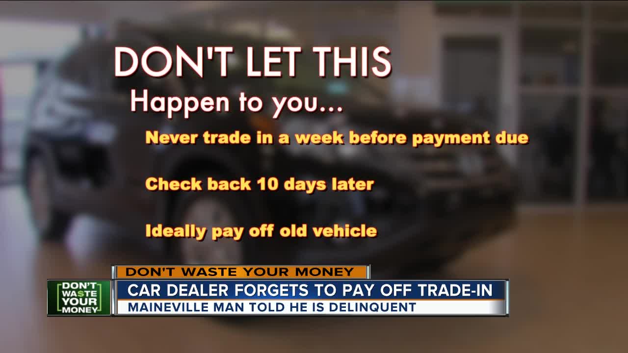 Car dealer forgets to pay off trade-in