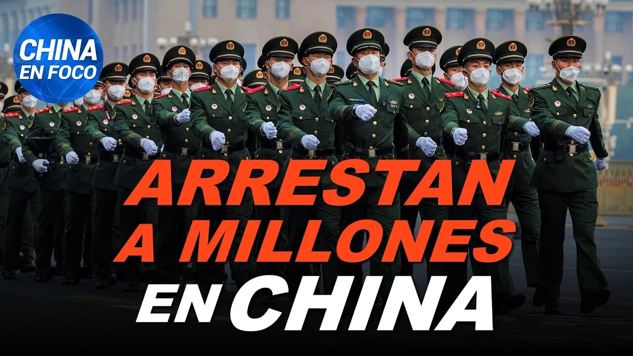 Arrestan a millones de personas en China antes de reunión cumbre. ¿Qué cambios esperan a China?