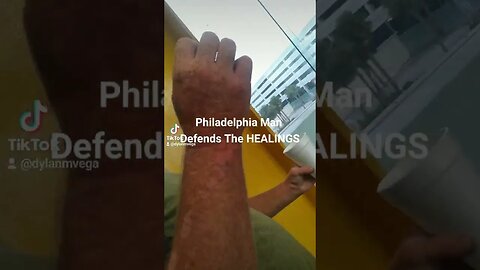 Philadelphia Man Defends The HEALINGS