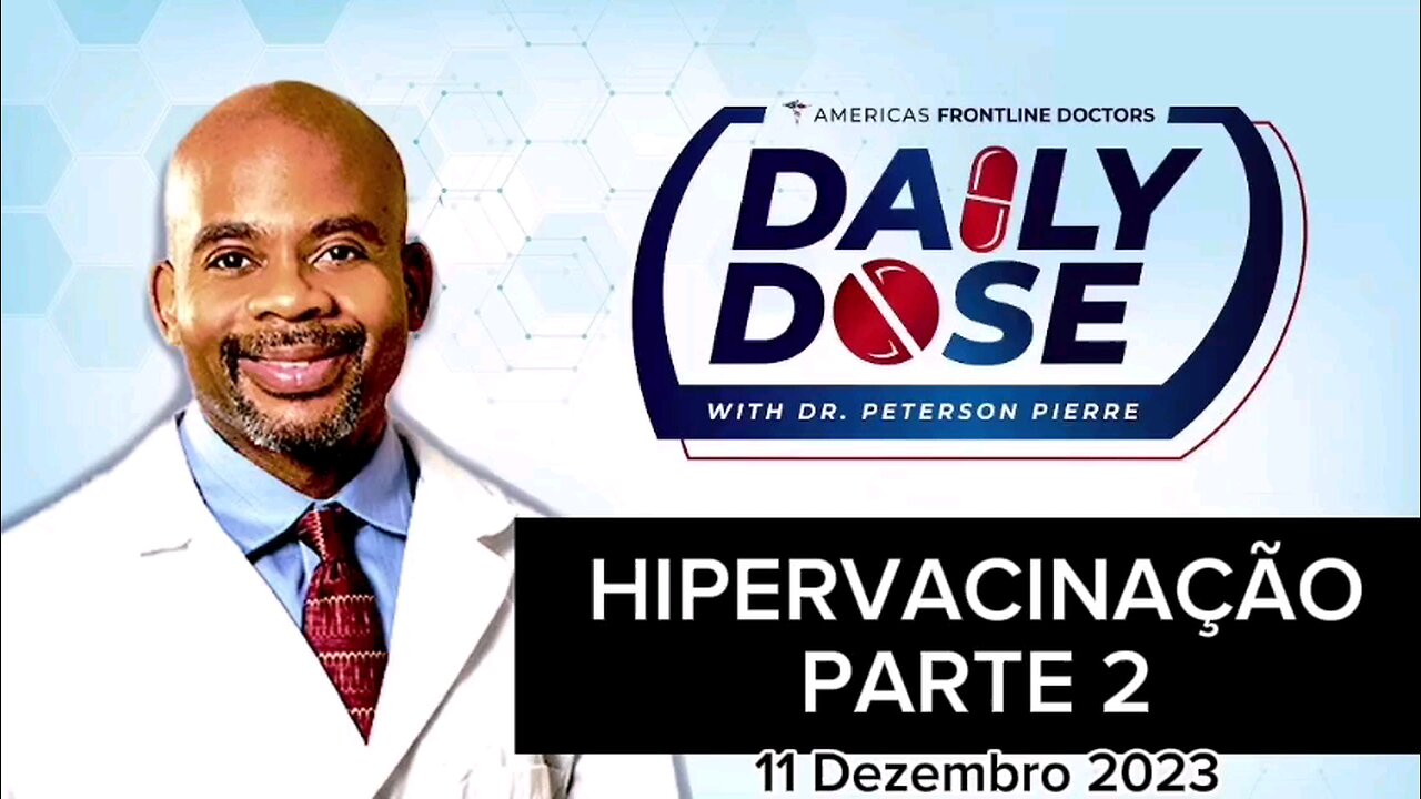 Hipervacinação pt2 _ Dr. Peterson Pierre (MD)