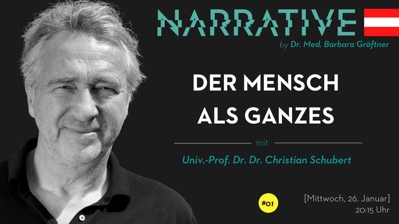 NARRATIVE Austria #01 | Univ.-Prof. Dr. Dr. Christian Schubert