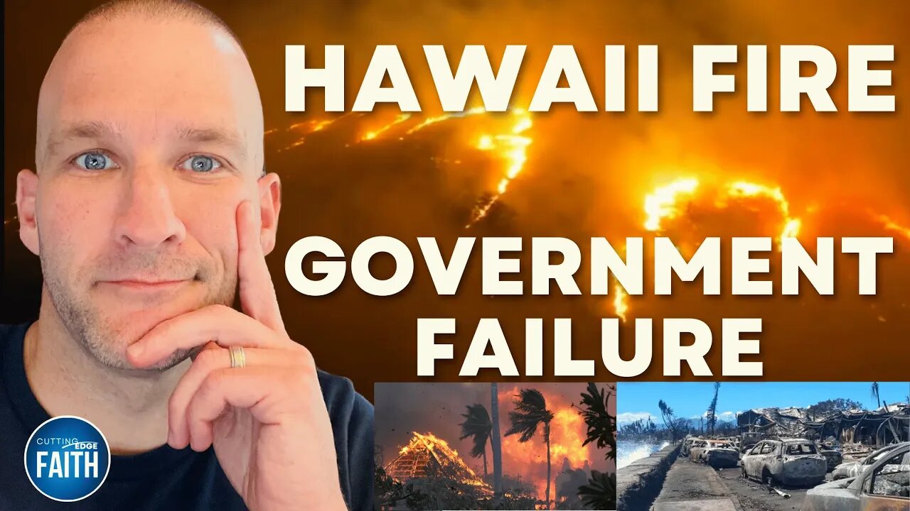 Hawaii Wildfires Demonstrate Government Failure