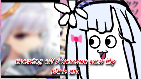 vtuber Tenshi Shirayuri shows Poma Awesome new lily skeb art