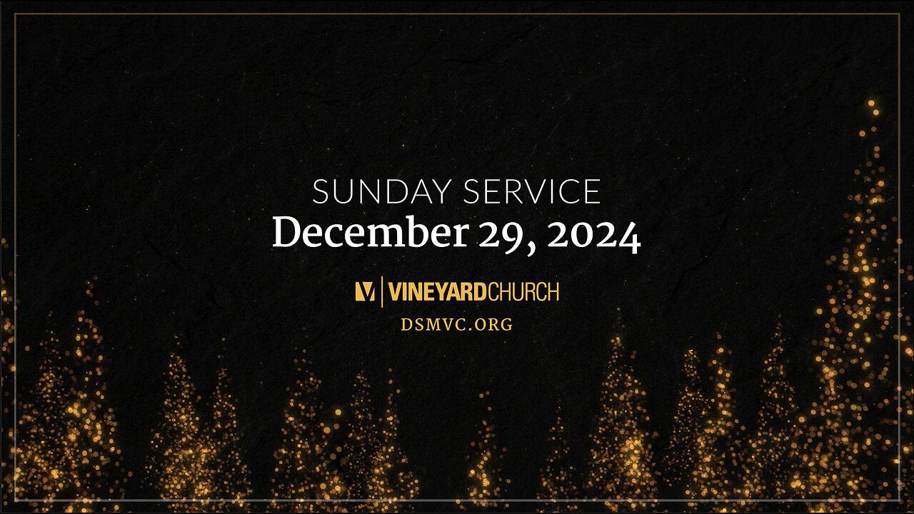 Sunday, December 29th Video Service