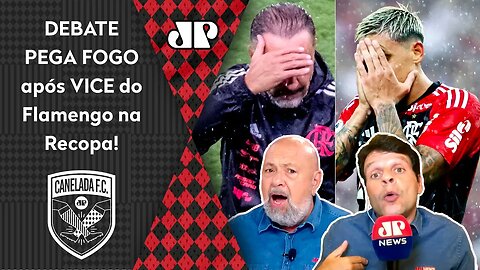 "O OBA-OBA NÃO GANHA! O Flamengo TÁ SENDO PUNIDO por..." DEBATE PEGA FOGO após VICE da RECOPA!