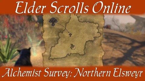 Alchemist Survey Northern Elsweyr [Elder Scrolls Online] ESO