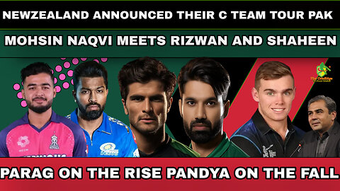NEW ZEALAND ANNOUNCED THEIR C TEAM TOUR PAK | PARAG ON THE RISE PANDYA ON THE FALL | THE CRICEDGE