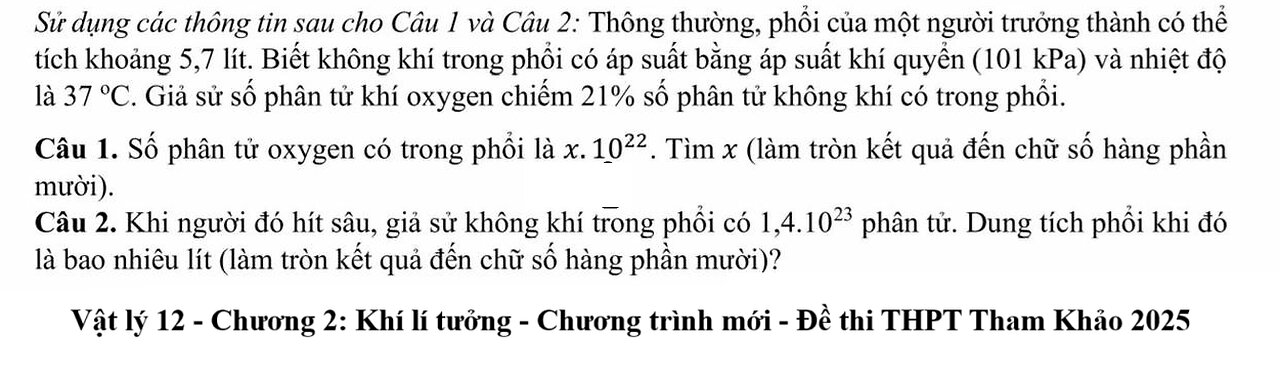 Gợi ý giải đề thi Vật Lý 2025 - Chương 2: Khí lí tưởng - Phần III: Điền khuyết câu 1,2