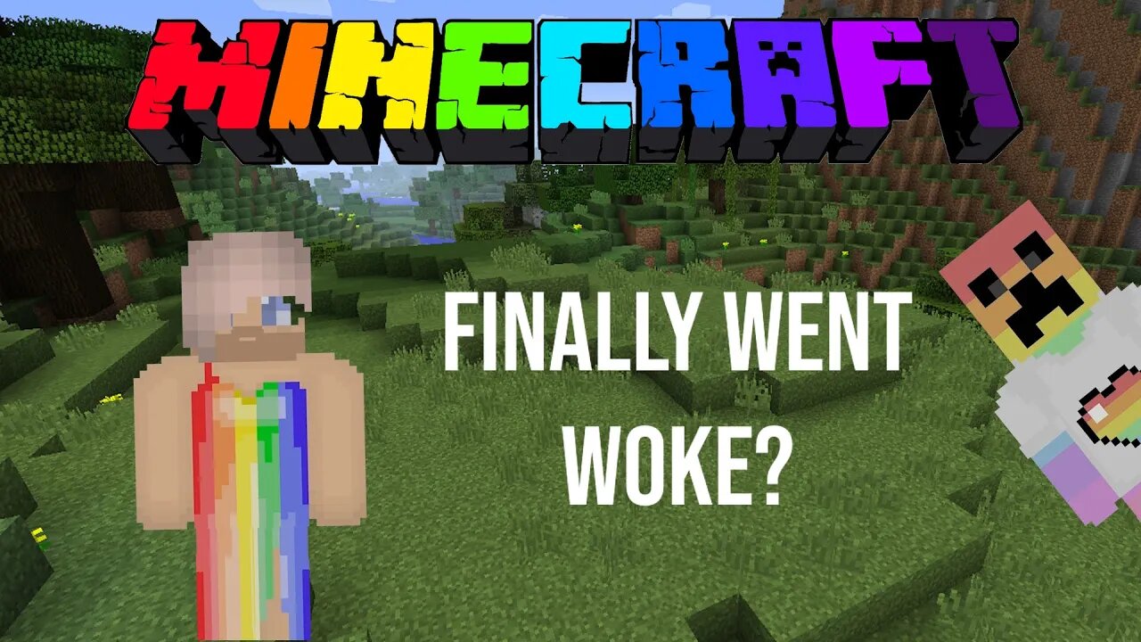 Minecraft went woke...