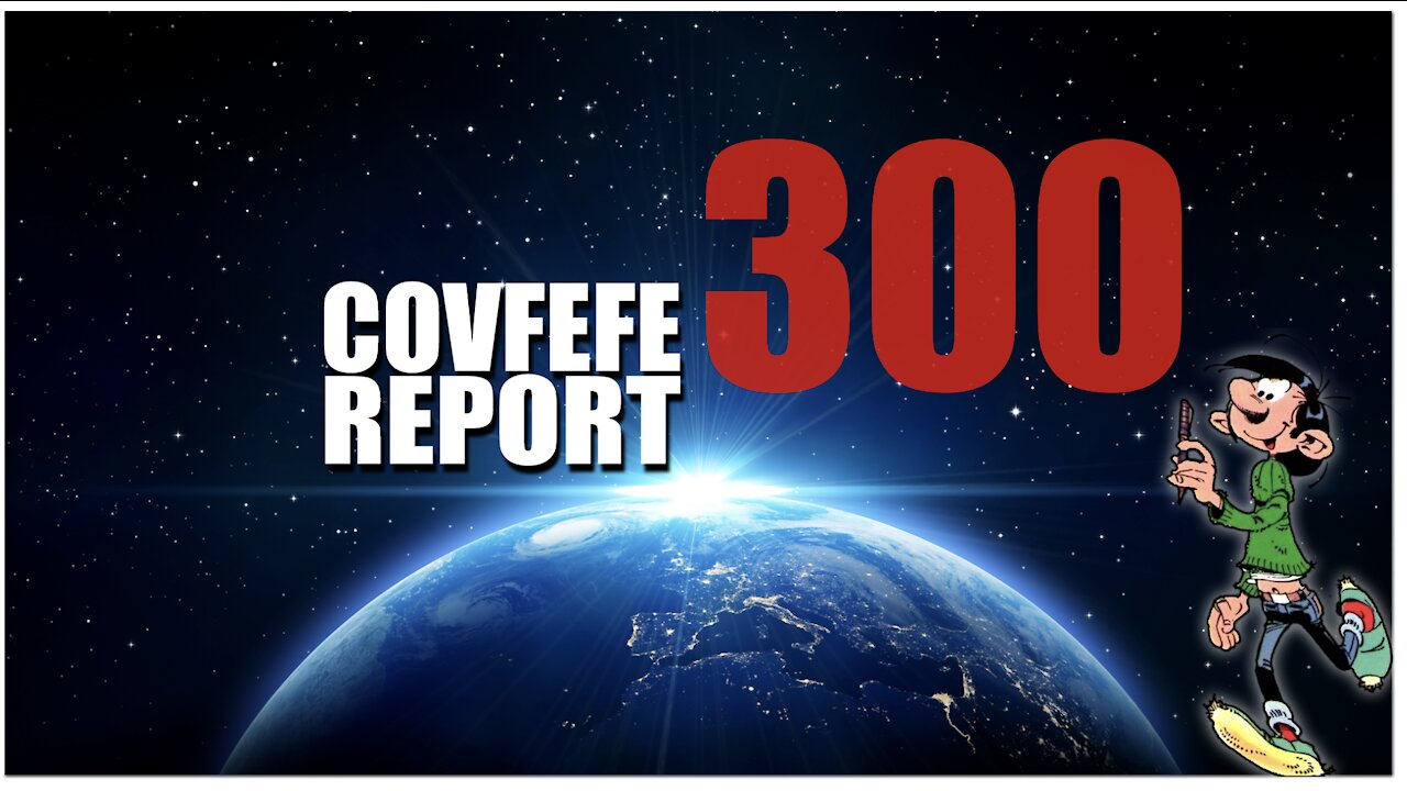 Covfefe Report 300: Covfefe, Trump Swift Boat Project, Joe Biden seniel? Jason Momoa, Paniek!