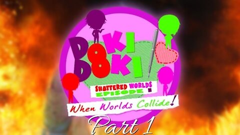 Doki Doki: Shattered Worlds Episode 1 - When Worlds Collide part 1 - MCs United!