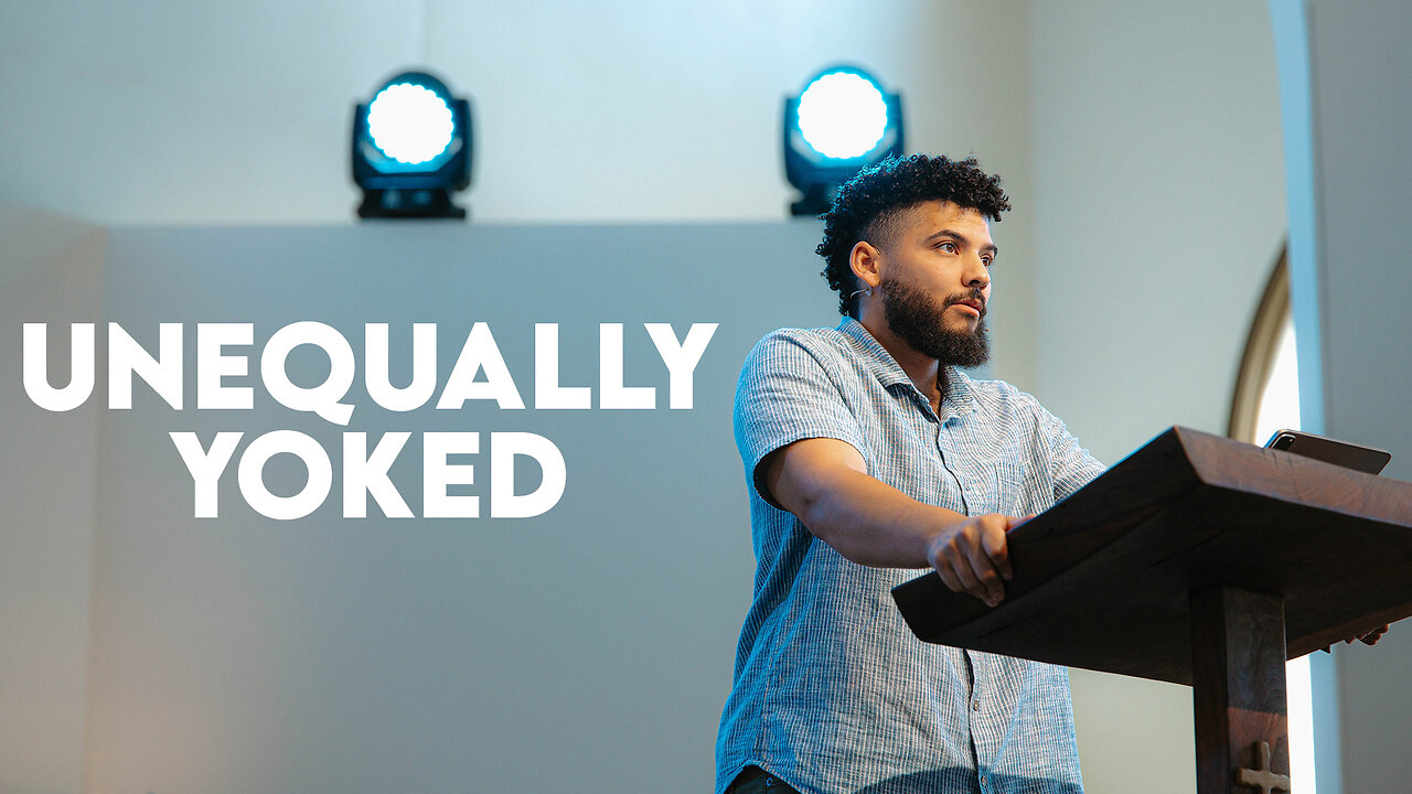 Unequally Yoked | 2 Corinthians 6:14-18 | Pastor Micah Stephens