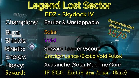 Destiny 2 Legend Lost Sector: EDZ - Skydock IV 9-10-22