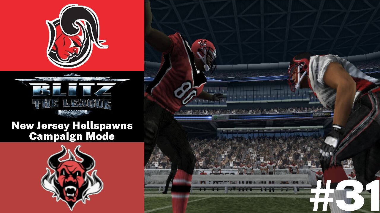 Blitz: The League | New Jersey Hellspawns Campaign Mode #31 | vs. Detroit Devils